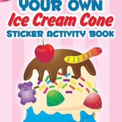 Build Your Own Ice Cream Cone Sticker Activity Book