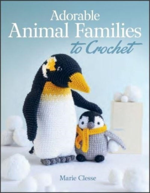 Adorable Animal Families to Crochet