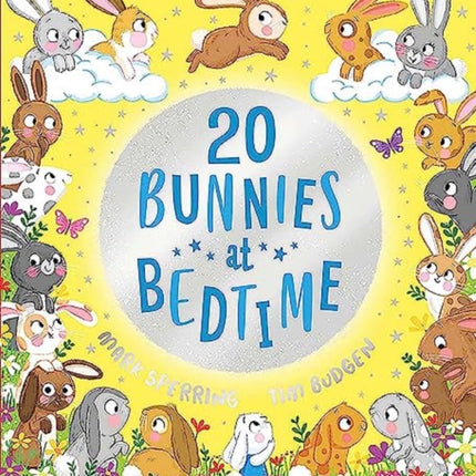 Twenty Bunnies at Bedtime