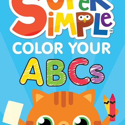 Super Simple Color Your ABCs