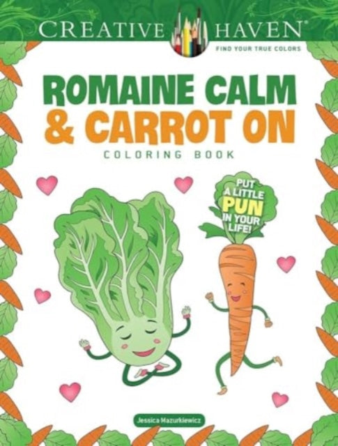 Creative Haven Romaine Calm  Carrot on Coloring Book Put a Lttle Pun in Your Life