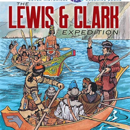 Picture the Past the Lewis  Clark Expedition