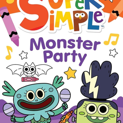 Super Simpletm Monster Party Coloring Book