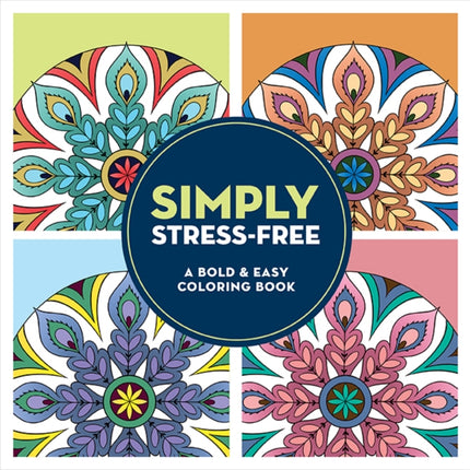 Simply StressFree A Large Print Coloring Book