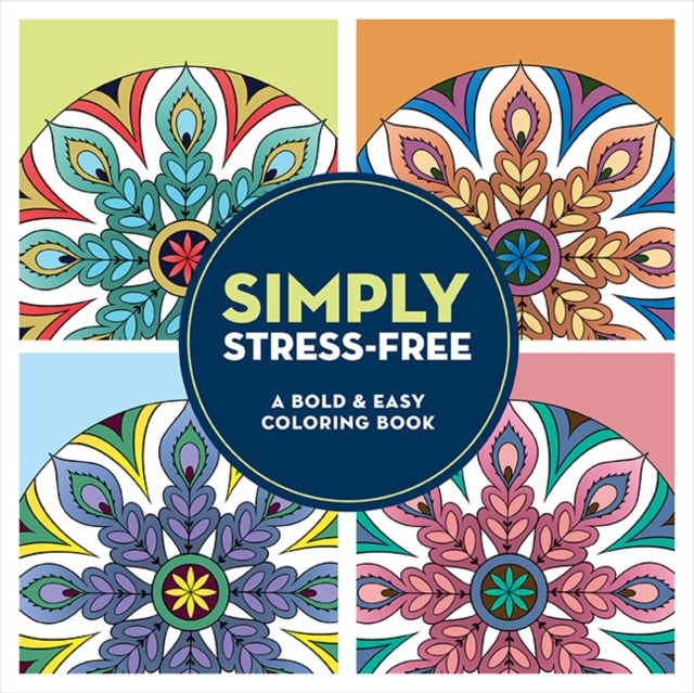 Simply StressFree A Large Print Coloring Book