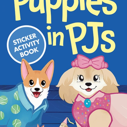 Puppies in Pjs Sticker Activity Book