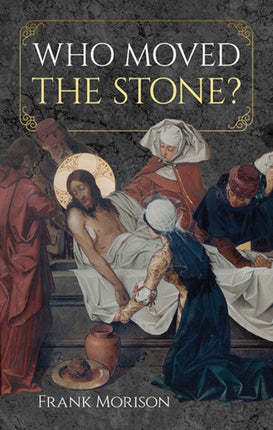 Who Moved the Stone