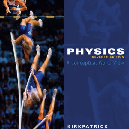 Physics: A Conceptual World View