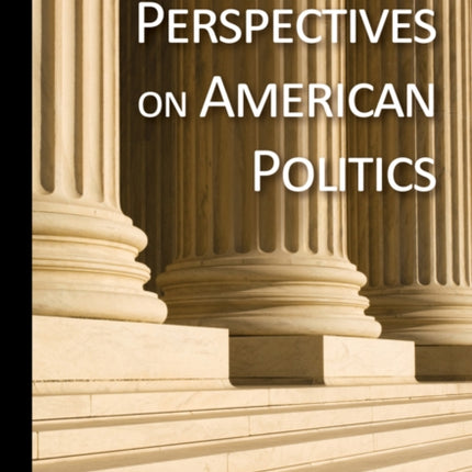 Perspectives on American Politics