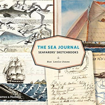 The Sea Journal: Seafarers' Sketchbooks