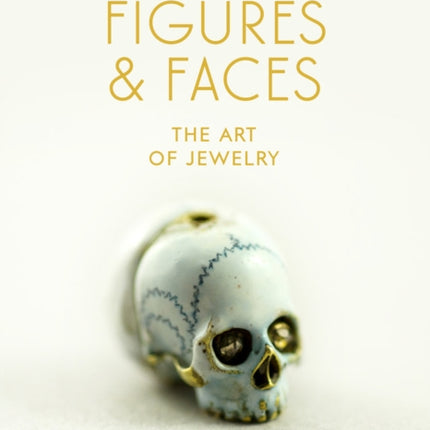 Figures & Faces: The Art of Jewelry