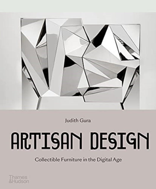 Artisan Design: Collectible Furniture in the Digital Age