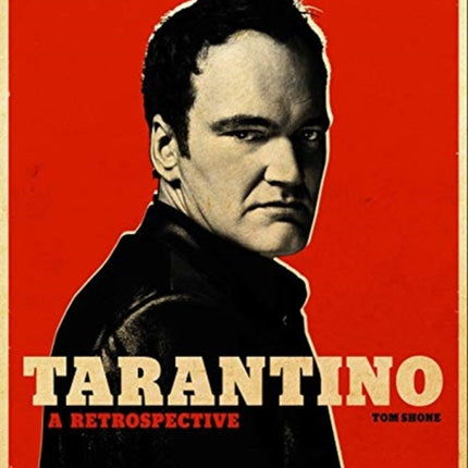 Tarantino: A Retrospective