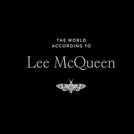 The World According to Lee McQueen