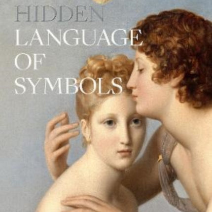 The Hidden Language of Symbols