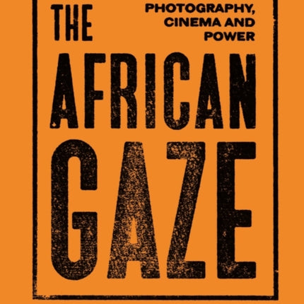 The African Gaze