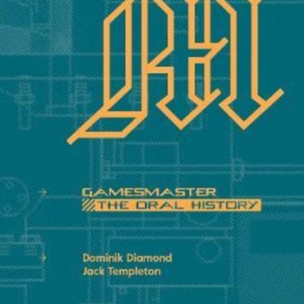 GamesMaster: The Oral History