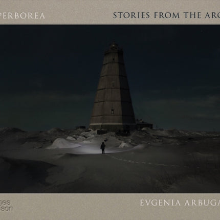 Hyperborea: Stories from the Arctic