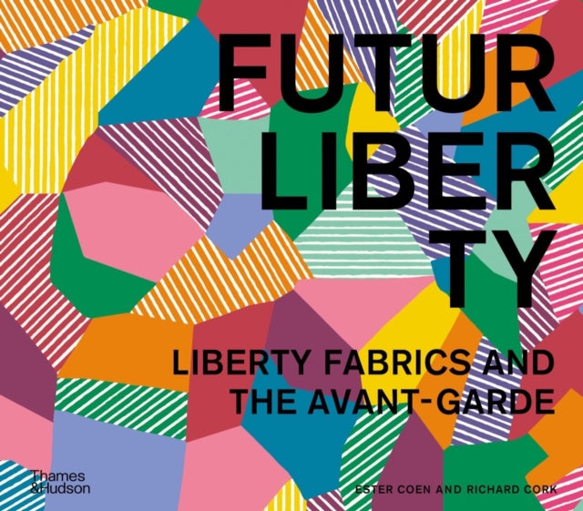 FuturLiberty: Liberty Fabrics and the Avant-Garde