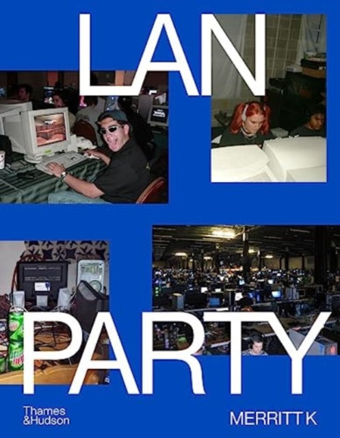 LAN Party: Inside the Multiplayer Revolution