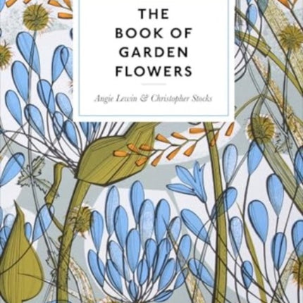 The Book of Garden Flowers