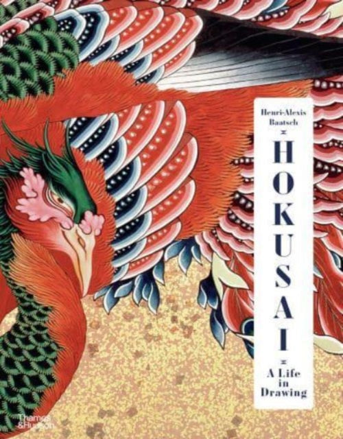 Hokusai A Life in Drawing Deluxe Edition