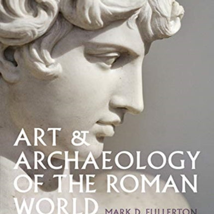 Art & Archaeology of the Roman World