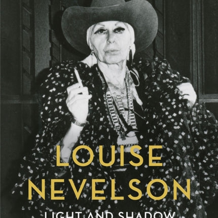 Louise Nevelson: Art is Life