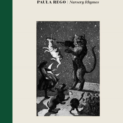 Paula Rego: Nursery Rhymes