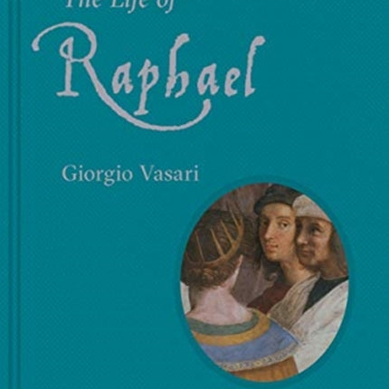 The Life of Raphael