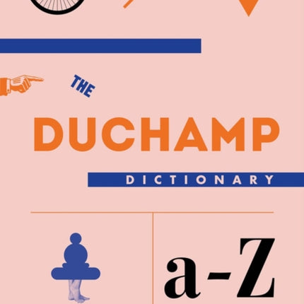 The Duchamp Dictionary