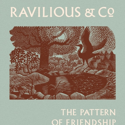 Ravilious & Co: The Pattern of Friendship