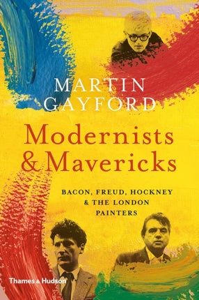 Modernists  Mavericks