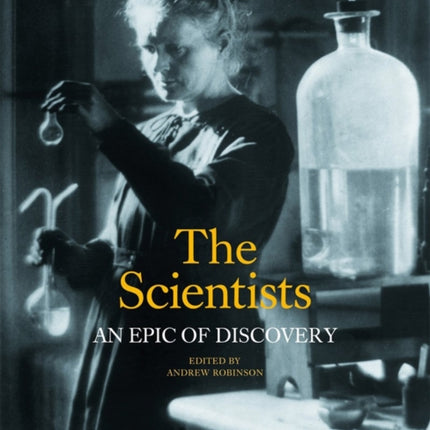 The Scientists: An Epic of Discovery