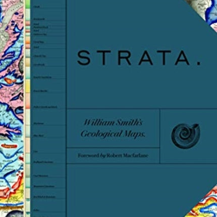 STRATA: William Smith’s Geological Maps