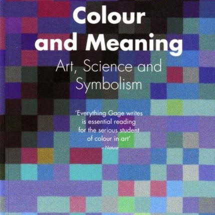 Colour and Meaning: Art, Science and Symbolism