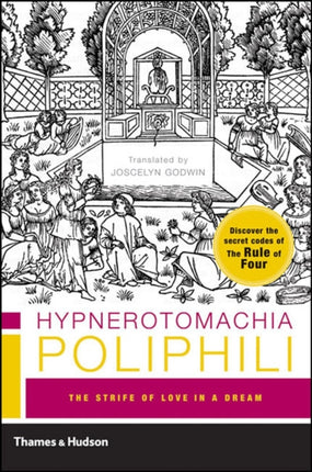 Hypnerotomachia Poliphili: The Strife of Love in a Dream