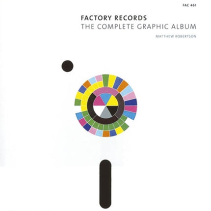 Factory Records: The Complete Graphic Album