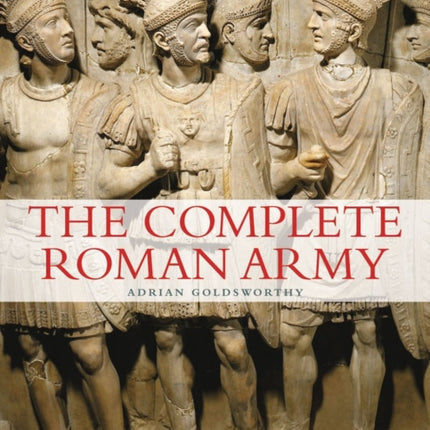 The Complete Roman Army