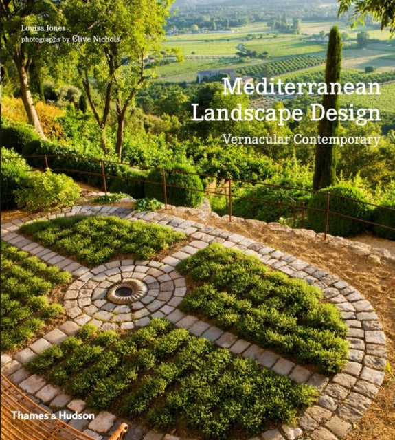 Mediterranean Landscape Design: Vernacular Contemporary