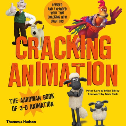 Cracking Animation The Aardman Book of 3D Animation