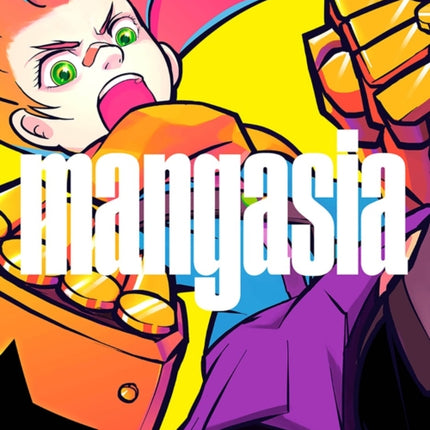 Mangasia: The Definitive Guide to Asian Comics