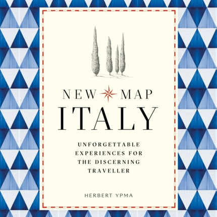 New Map Italy: Unforgettable Experiences for the Discerning Traveller