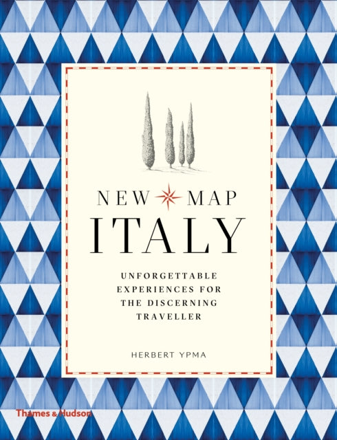 New Map Italy: Unforgettable Experiences for the Discerning Traveller