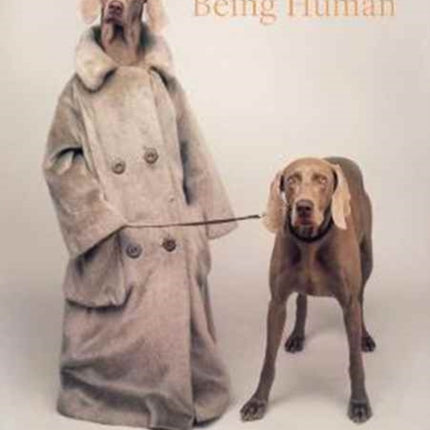 William Wegman: Being Human