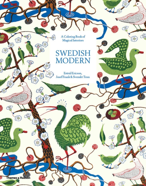 Swedish Modern A Colouring Book of Magical Interiors Estrid Ericson Josef Frank  Svenskt Tenn Colouring Books