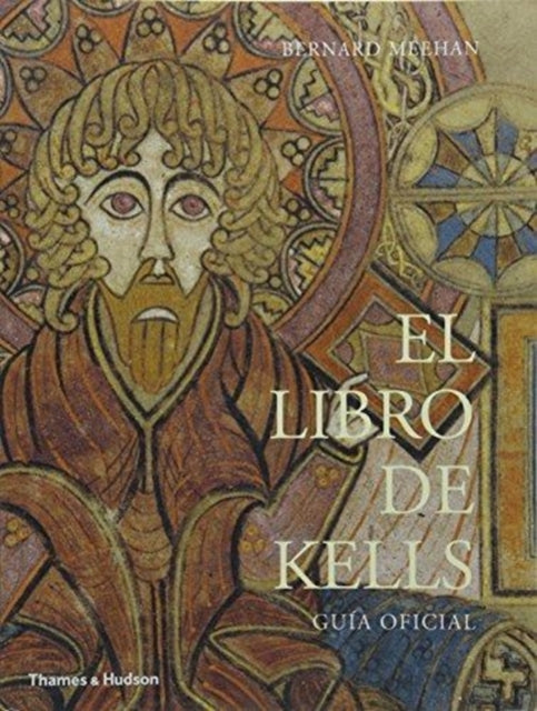 El Libro de Kells: Guia Oficial