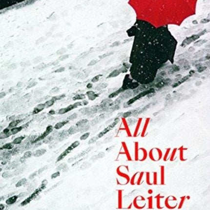 All About Saul Leiter