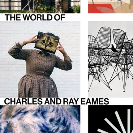 The World of Charles and Ray Eames