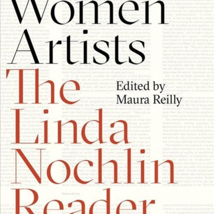 Women Artists: The Linda Nochlin Reader